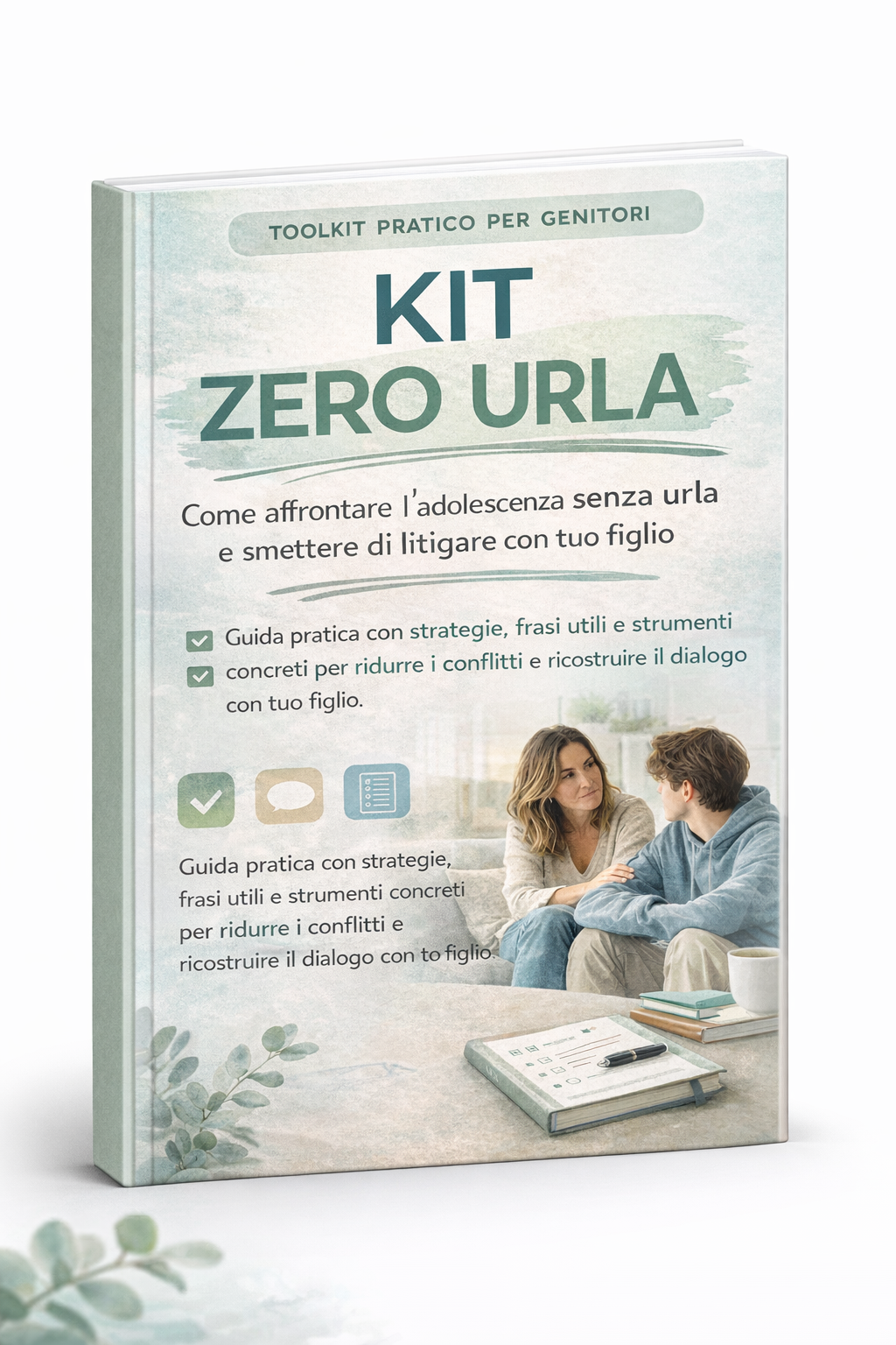 Parlami Senza Paura – Kit Pratico per Affrontare l’Adolescenza Senza Urla e Ricostruire il Dialogo con Tuo Figlio